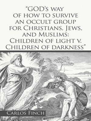 cover image of "God's Way of How to Survive an Occult Group for Christians, Jews, and Muslims